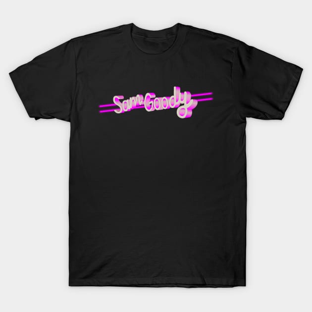 Sam Goody! T-Shirt by Tomorrowland Arcade